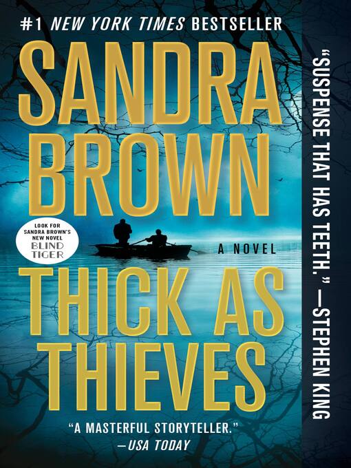 Title details for Thick as Thieves by Sandra Brown - Available